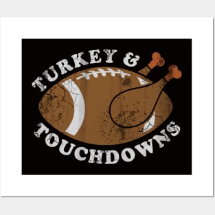 Turkey and Touchdowns Football Thanksgiving Posters and Art